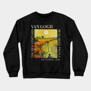 Red Vineyard at Arles - Vincent Van Gogh - Zoomed in and detailed Crewneck Sweatshirt